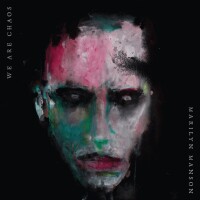 We Are Chaos - Marilyn Manson