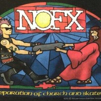 The Separation Of Church & Skate - NoFX