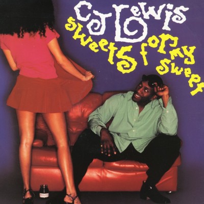 CJ LEWIS - Sweets For My Sweet