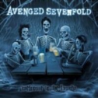 Welcome To The Family - Avenged Sevenfold