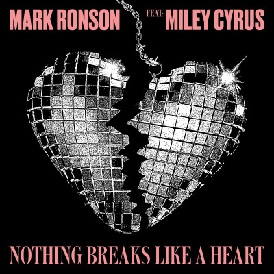 Obrázek MARK RONSON & MILEY CYRUS, Nothing Breaks Like A Heart