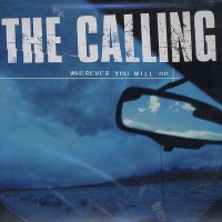CALLING - Wherever You Will Go