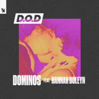 D.O.D & HANNAH BOLEYN - Dominos