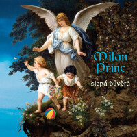 MILAN PRINC & ROMAN DRAGOUN, SLEPA DUVERA