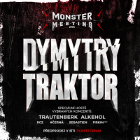 Monster Meeting - Dymytry & Traktor