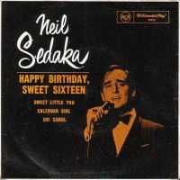 Happy Birthday Sweet Sixteen - NEIL SEDAKA