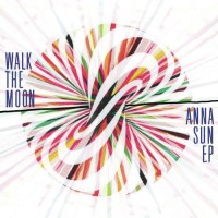 WALK THE MOON, Anna Sun