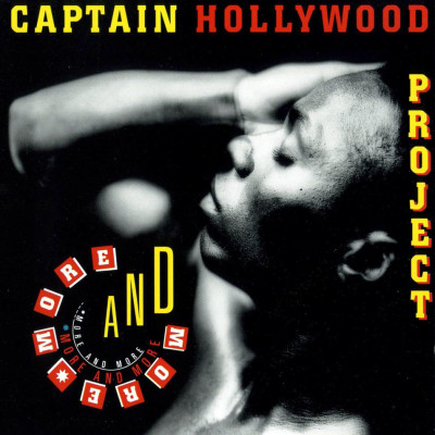 CAPTAIN HOLLYWOOD PROJECT - More And More