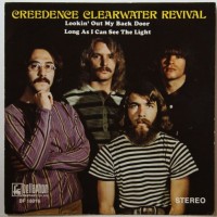 CREEDENCE CLEARWATER REVIVAL, Lookin` Out My Back Door
