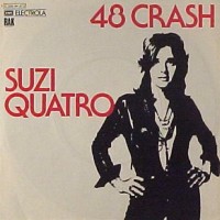 SUZI QUATRO, 48 Crash