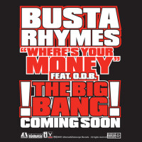 Busta Rhymes, Where's Your Money
