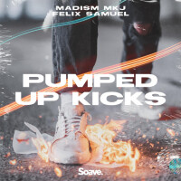 MADISM & MKJ & FELIX SAMUEL, Pumped Up Kicks