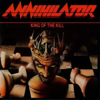 King of The Kill - Annihilator