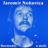 Zatímco se koupeš - JAROMÍR NOHAVICA