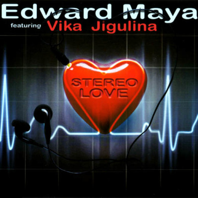 EDWARD MAYA & VIKA JIGULINA - Stereo Love