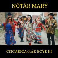 Notár Mary, Csigabiga/Rák egye ki