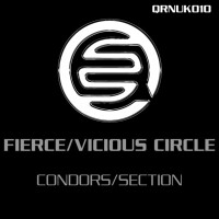 Fierce & Vicious Circle, Section