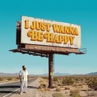 RAY DALTON, I JUST WANNA BE HAPPY