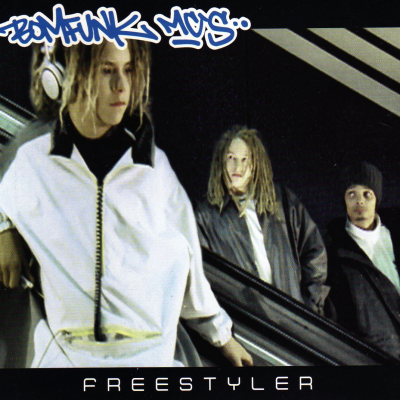 BOMFUNK MC'S - Freestyler