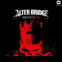 Alter Bridge, Addicted To Pain