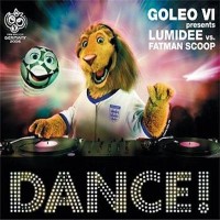 Dance! - LUMIDEE & FATMAN SCOOP