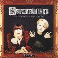 SCARLET, Independent Love Song