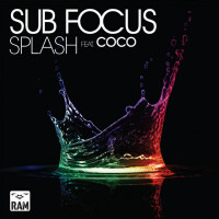 Sub Focus feat. Coco, Splash