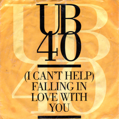 UB 40 - Can't Help Falling In Love With You