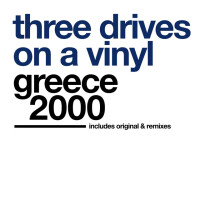 THREE DRIVES ON A VINYL - Greece 2000