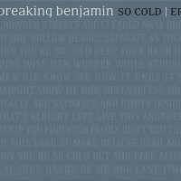 So Cold - Breaking Benjamin