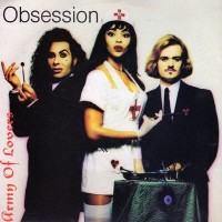 ARMY OF LOVERS, Obsession