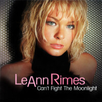 LEANN RIMES - Can't Fight The Moonlight