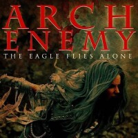The Eagle Flies Alon - Arch Enemy