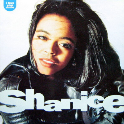 SHANICE - I Love Your Smile