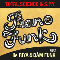 Total Science & S.P.Y., Piano Funk