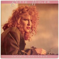 BETTE MIDLER, From A Distance