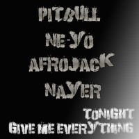 PITBULL & NE-YO - Give Me Everything