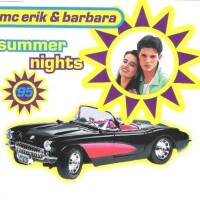 MC ERIK & BARBARA, Summer Nights '95