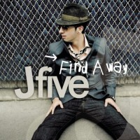 J-FIVE - Find A Way