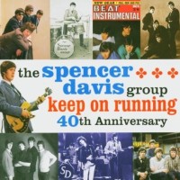 Spencer Davis Group, Keep On Running