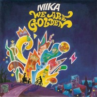 We Are Golden - MIKA