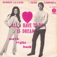 All I Have To Do Is Dream - BOBBIE GENTRY & GLEN CAMPBELL