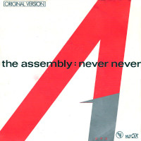 Never Never - ASSEMBLY