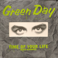 Time of Your Life (Good Riddance) - GREEN DAY