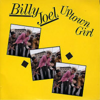 BILLY JOEL, Uptown Girl