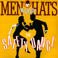 MEN WITHOUT HATS, The Safety Dance