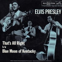 ELVIS PRESLEY, That's Alright Mama