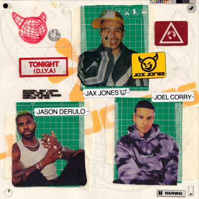 JAX JONES & JOEL CORRY & JASON DERULO - Tonight (D.I.Y.A)