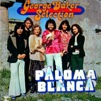 GEORGE BAKER SELECTION, Paloma Blanca