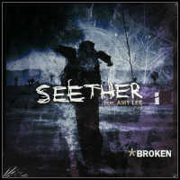 Broken - Seether feat. Amy Lee